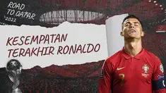 Berita Video, Cristiano Ronaldo dan Kesempatan Terakhirnya Bela Timnas Portugal di Piala Dunia 2022