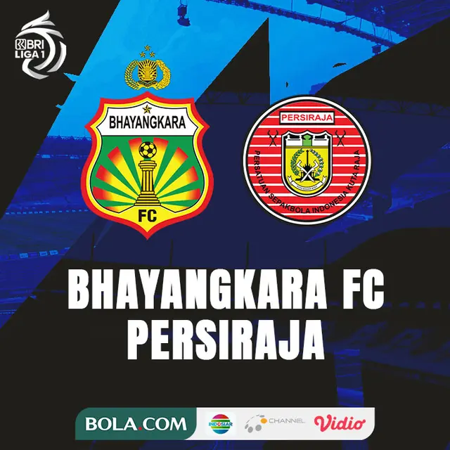 BRI Liga 1 - Bhayangkara FC Vs Persiraja Banda Aceh