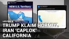 Trump Klaim Selat Hormuz, Iran Balas dengan California