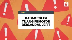 Thumbnail hoaks sepekan sandal jepit tilang