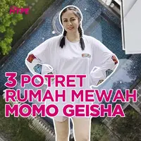 Seperti apa potret mewahnya rumah Momo Geisha? Yuk, kita cek video di atas!