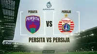 Link Live Streaming BRI Super League Persita Vs Persija