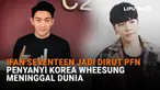 Mulai dari Ifan Seventeen jadi Dirut PFN hingga penyanyi Korea Wheesung meninggal dunia di News Flash Showbiz Liputan6.com.