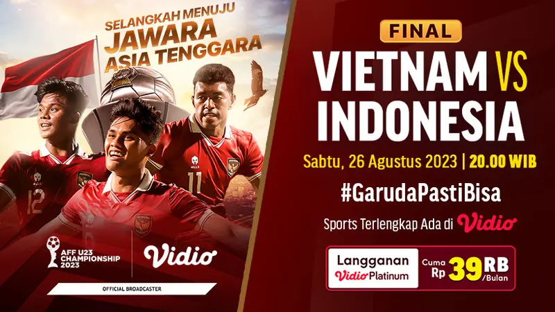 Link Live Streaming Final AFF U-23 2023: Timnas Indonesia U-23 Vs Vietnam U-23 di Vidio