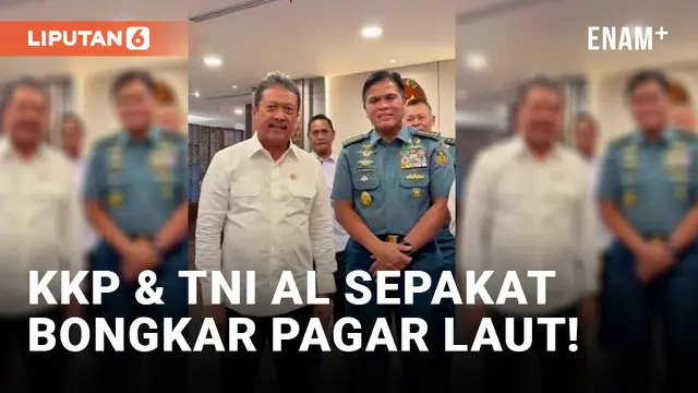 VIDEO: Sempat Panas, Menteri KKP dan TNI AL Sepakat Bongkar Pagar Laut