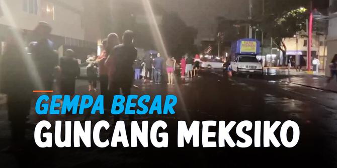 VIDEO: Gempa Besar Magnitudo 7,1 Guncang Meksiko, Warga Panik Berhamburan