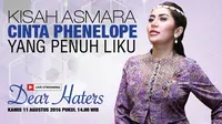 Yuk Saksikan Live Streaming Kisah Panas Asmara Cinta Phenelope 