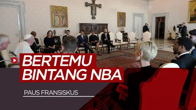 Berita video Paus Fransiskus mengundang beberapa bintang NBA. Apa yang mereka bahas?