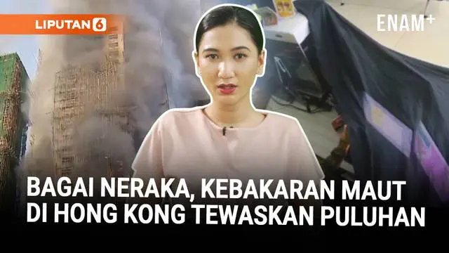 Ratusan Hilang di Tragedi Kebakaran Hong Kong | Pencurian Uang di Minimarket Bandara Soetta