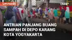 Depo sampah Karang Kota Jogja dipenuhi antrian panjang warga seperti antri bantuan. Warga rata-rata menunggu 15 menit karena pencatatan proses yang belum jelas tujuannya