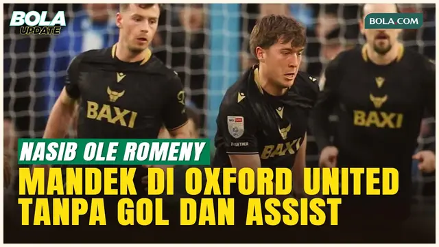 Ole Romeny Mandul di Oxford United, Menit Bermain Minim dan Gol Tak Kunjung Datang