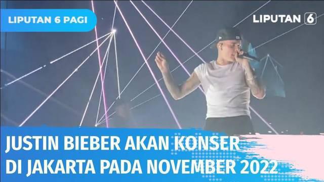 Jakarta masuk dalam rangkaian konser Justin Bieber ‘Justice World Tour', dan dijadwalkan tampil pada November 2022. Konser JB rencananya akan digelar di Stadion Madya Gelora Bung Karno, Jakarta.
