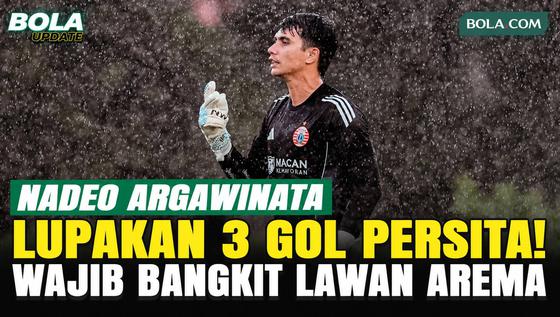 Nadeo Argawinata Evaluasi Kekalahan Persija dari Persita, Kekompakan Tim Tak Akan Berubah Jelang Hadapi Arema FC