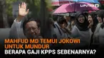 Mulai dari Mahfud MD temui Jokowi untuk mundur hingga berapa gaji KPPS sebenarnya? Berikut sejumlah berita menarik News Flash Liputan6.com.