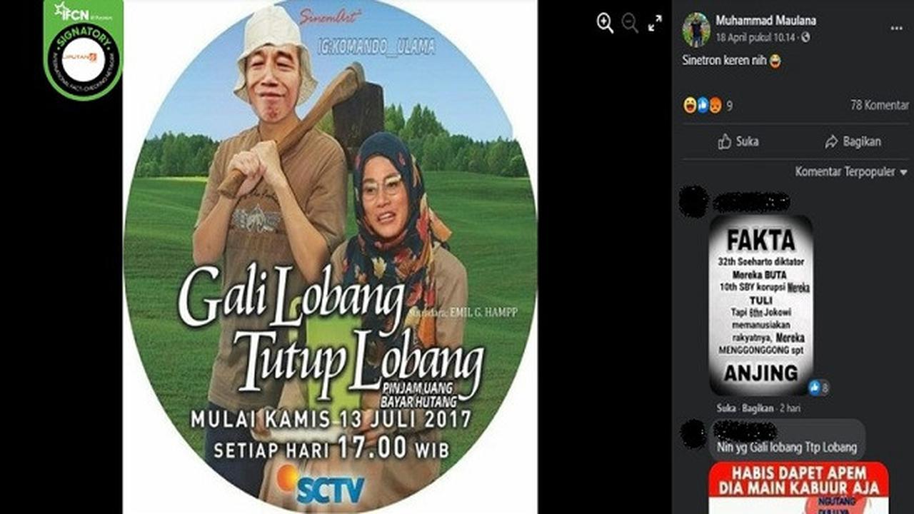 Gambar Tangkapan Layar Foto yang Diklaim poster sinetron berjudul Gali Lobang Tutup Lobang Bergambar Wajah Jokowi dan Sri Mulyani (sumber: Facebook)