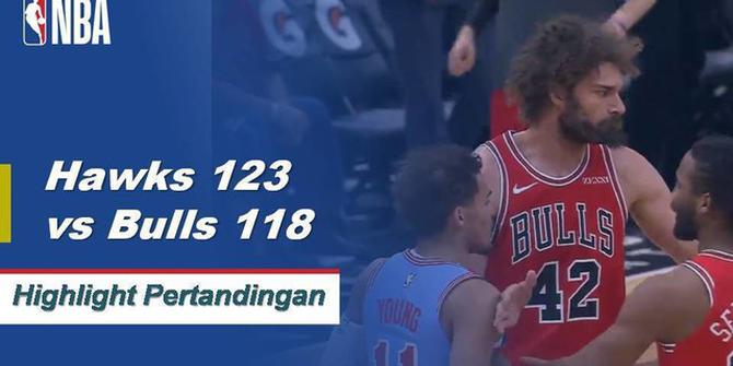 Cuplikan Pertandingan NBA : Hawks 123 vs Bulls 118