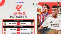 Jadwal streaming La Liga 2024/25 pada matchweek 30 di Vidio. Saksikan dan dukung tim jagoan kalian di La Liga pada matchweek ke 30 di pekan ini hanya di layanan OTT Vidio. (sum. doc. vidio.com)