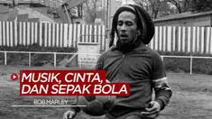 Berita video cerita cinta, musik, dan sepak bola ala Bob Marley yang menggemari Santos dan Tottenham Hotspur