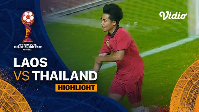 Berita Video, Highlights Semifinal Piala AFF U-19 antara Laos Vs Thailand pada Rabu (13/7/2022)