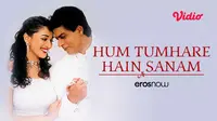 Hum Tumhare Hain Sanam, salah satu film lawas Shahrukh Khan yang tayang di Vidio (Dok. Vidio).
