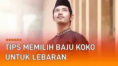 Belanja pakaian baru mengiringi datangnya Idul Fitri. Salah satunya baju koko yang identik dipakai saat salat maupun bersilaturahim. Agar nyaman dipakai silaturahim sepanjang hari, tips berikut bisa anda ikuti.