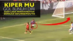 Video kesalahan yang dilakukan Sammy Ndjock kiper dari Minnesota United, lempar bola ke gawang sendiri saat laga persahabatan vs Bournemouth.