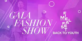Gala Fashion SHow Fimela Fest 2018