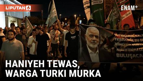 VIDEO: Murka Warga Turki Kecam Pembunuhan Pemimpin Hamas Ismail Haniyeh