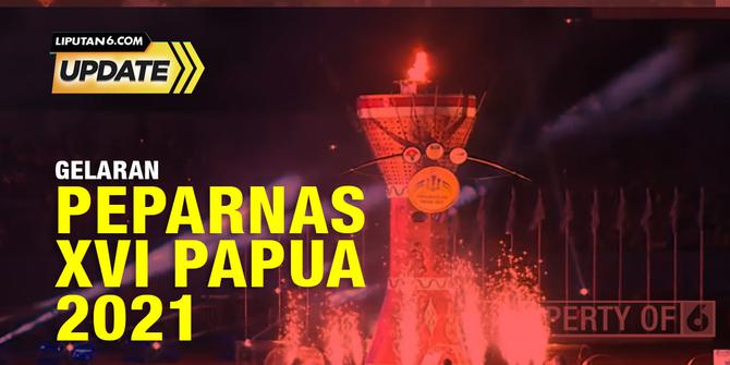 Liputan6 Update: Gelaran Peparnas XVI Papua 2021