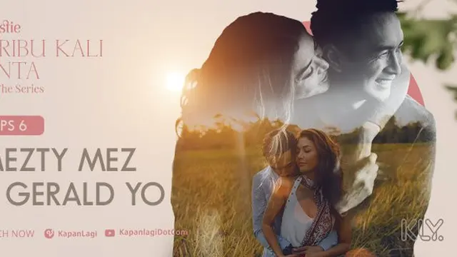 Gerald Yohanes dan Mezty Mez Berbagi Kisah di Seri Kali Cinta The Serie