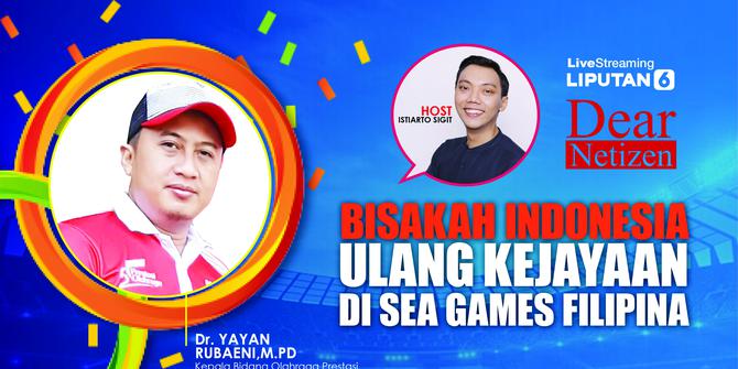Dear Netizen: Bisakah Indonesia Ulang Kejayaan di SEA Games Filipina?