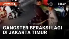 Gangster Kembali Beraksi Lagi, Hantui Jakarta Timur
