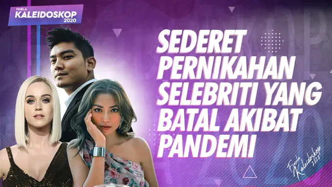 [Fimela] Kaleidoskop 2020: Sederet Pernikahan Selebriti yang Batal Akibat Pandemi