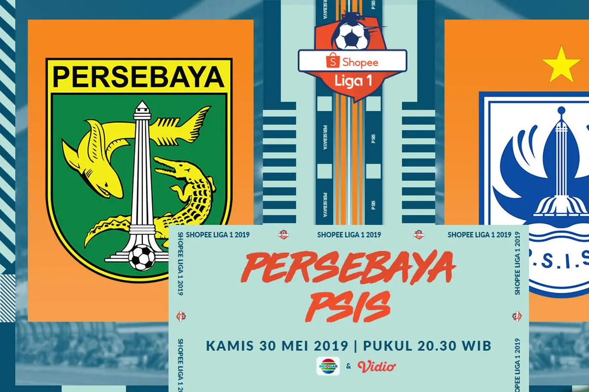 Persebaya Surabaya Vs PSIS Semarang