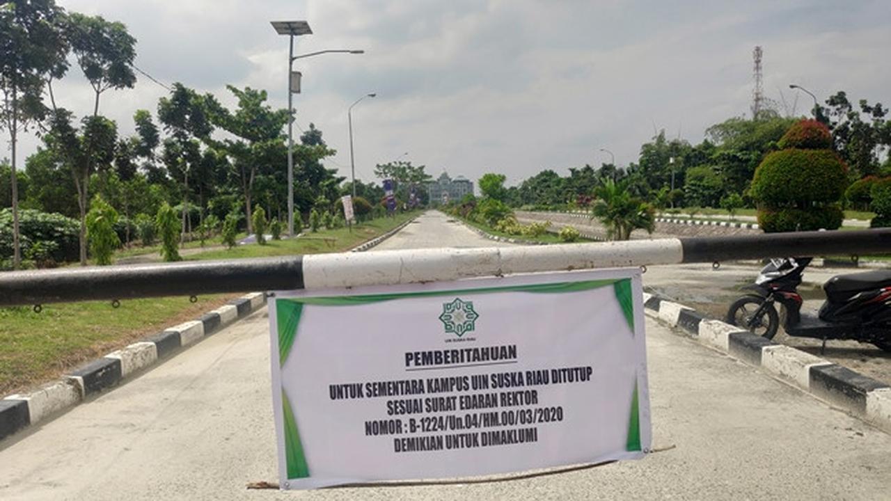 Pemberitahuan penutupan kampus UIN Pekanbaru karena mahasiswanya terdapat gejala virus vorona.