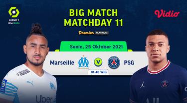 Link Live Streaming Liga Prancis Ligue 1 : Marseille vs PSG di Vidio, Senin 25 Oktober 2021