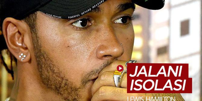 VIDEO: Lewis Hamilton Harus Jalani Isolasi Setelah Bertemu Aktor yang Positif Corona