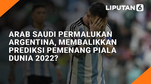 VIDEO: Arab Saudi Permalukan Argentina, Membalikkan Prediksi Pemenang Piala Dunia 2022?