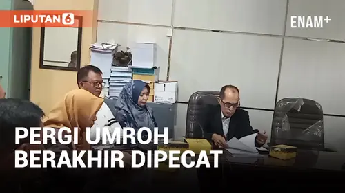 VIDEO: Pergi Umroh, Pegawai Honorer Dinas Pendidikan Dipecat