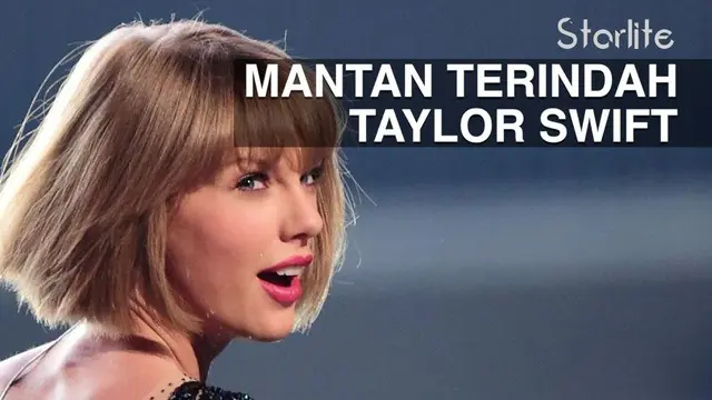 Ini dia deretan mantan terindah yang pernah mengisi hati Taylor Swift. Siapa saja mereka? Saksikan hanya di Starlite!