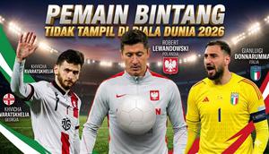 Tiga pemain bintang tidak tampil di Piala Dunia 2026: Khvicha Kvaratskhelia (Georgia), Robert Lewandowski (Polandia), Gianluigi Donnarumma (Italia). (Stefano RELLANDINI, Jonas EKSTROMER Giorgi ARJEVANIDZE/ AFP, Gemini, Hendry Wibowo)