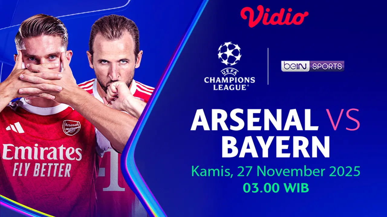 Saksikan Liga Champions Arsenal vs Bayern eksklusif di Vidio. (dok. vidio.com)