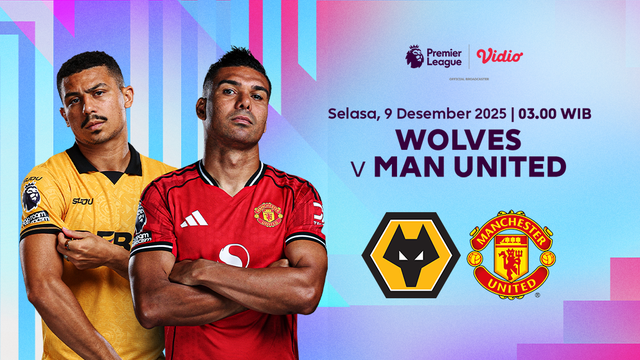 Saksikan Wolves vs Man United eksklusif di Vidio