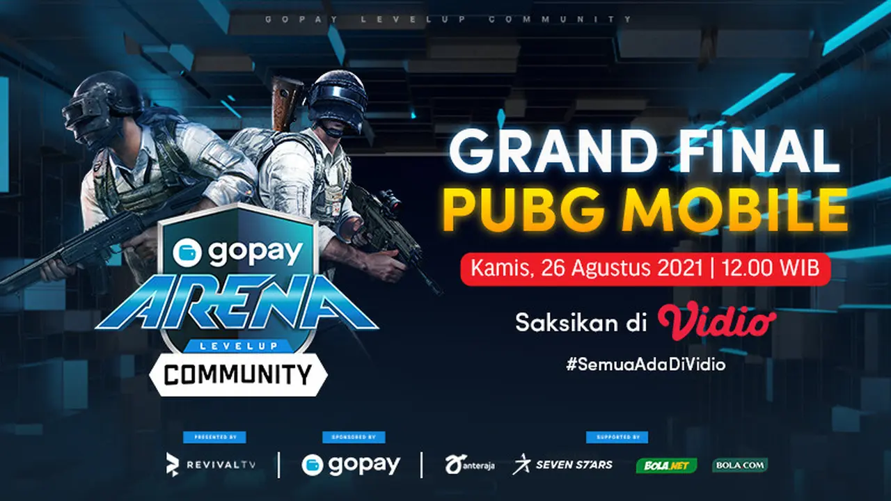 Jadwal dan Live Streaming Grand Final GoPay Arena Level Up Community PUBG Mobile di Vidio, Kamis 26 Agustus 2021