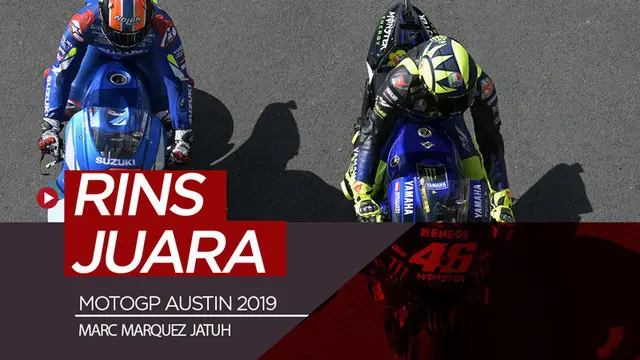 VIDEO: Marquez Jatuh, Rins Kalahkan Rossi di Austin