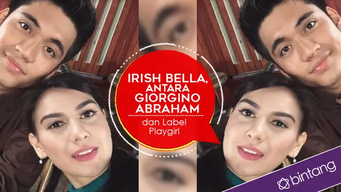 Irish Bella dan Giorgino Abraham