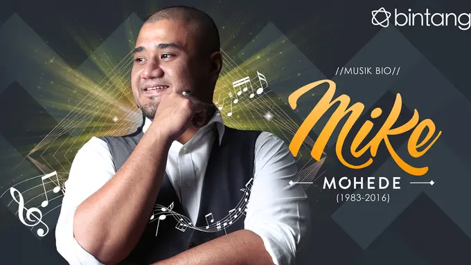 [Bintang] Music Bio Mike Mohede
