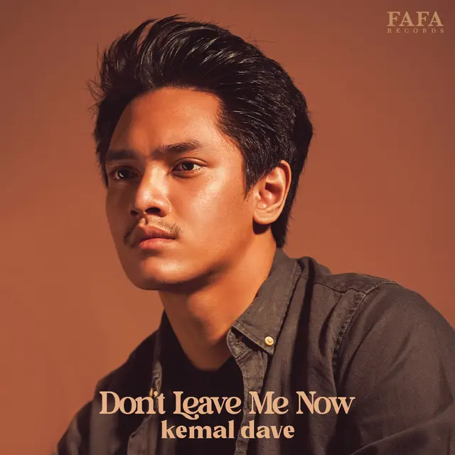 Kemal Dave merilis single debutnya melalui lagu yang diberi judul Don’t Leave Me Now. (IST/ Dok. Kemal Dave)