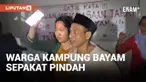 Warga Kampung Bayam Akhirnya Mau Pindah