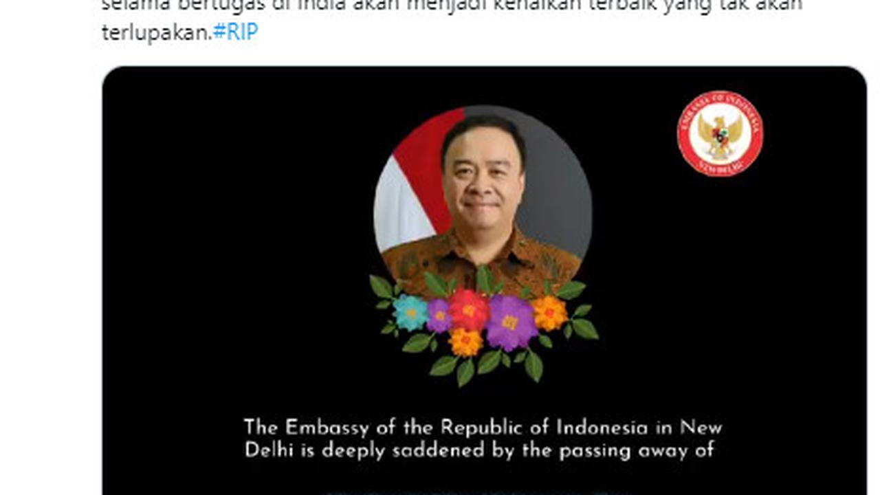 Kabar Wakil Duta Besar Republik Indonesia untuk India, Ferdy Nico Yohannes Piay, meninggal dunia. (Twitter @KBRI_NewDelhi)